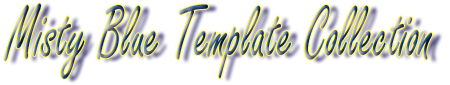 Misty Blue Templates