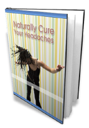 http://unselfishmarketer.com/likes/NaturallyCureYourHeadaches/images/ecover.jpg