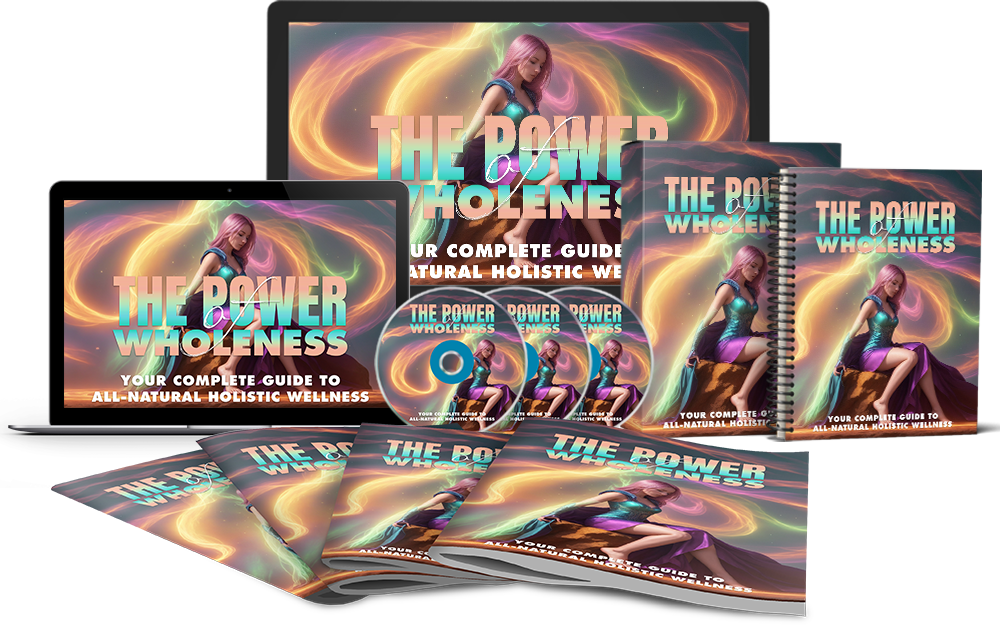 The Power Of Wholeness Bundle